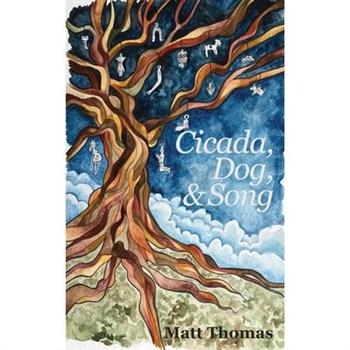 Cicada, Dog, & Song