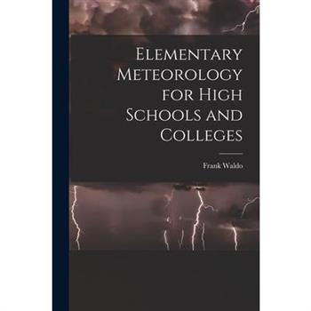 Elementary Meteorology for High Schools and Colleges
