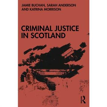 Criminal Justice in Scotland
