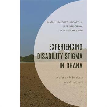 Experiencing Disability Stigma in Ghana