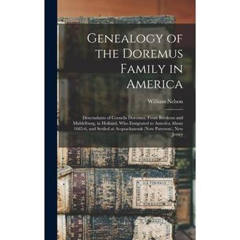 Genealogy of the Doremus Family in America
