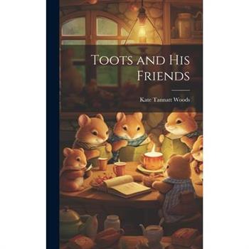 Toots and his Friends