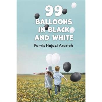 99 Balloons in Black and White