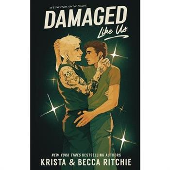 Damaged Like Us