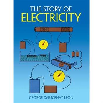 The Story of Electricity