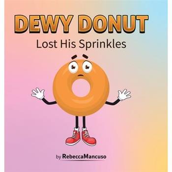 Dewy Donut Lost His Sprinkles