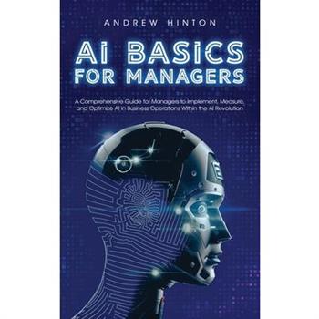 AI Basics for Managers