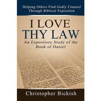 I Love Thy Law