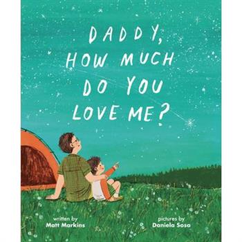 Daddy, How Much Do You Love Me?