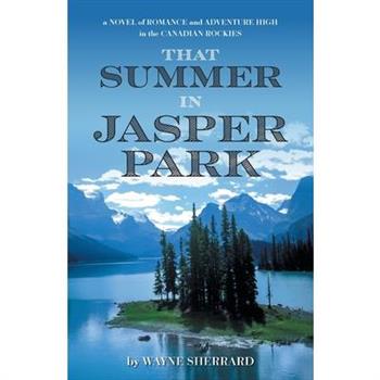 That Summer in Jasper Park