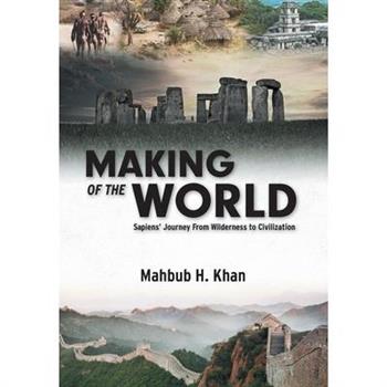 Making of the World