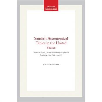 Sanskrit Astronomical Tables in the United States