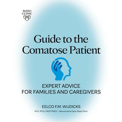 Guide to the Comatose Patient