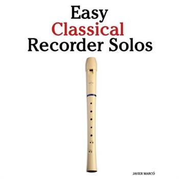 Easy Classical Recorder Solos