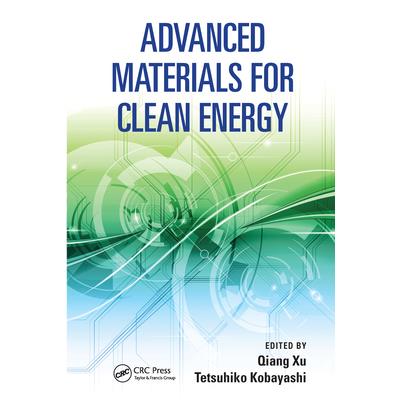 Advanced Materials for Clean Energy