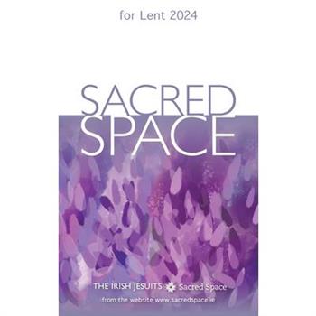 Sacred Space for Lent 2024