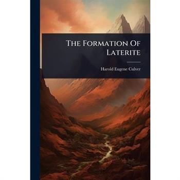 The Formation Of Laterite