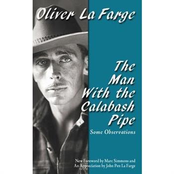 The Man with the Calabash Pipe