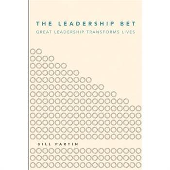 The Leadership Bet