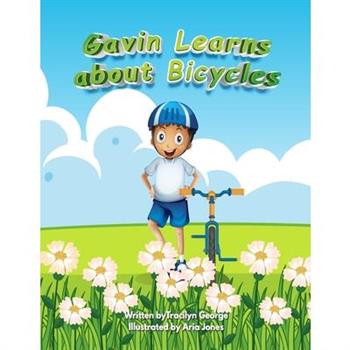 Gavin Learns about Bicycles