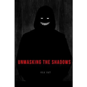 Unmasking the Shadows