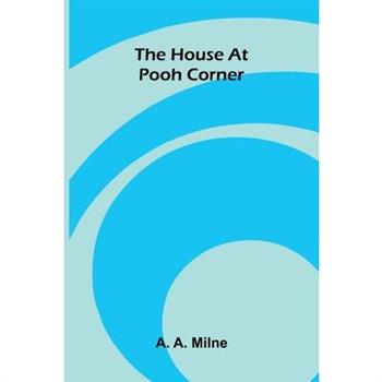 The House At Pooh Corner