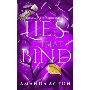 Lies that Bind