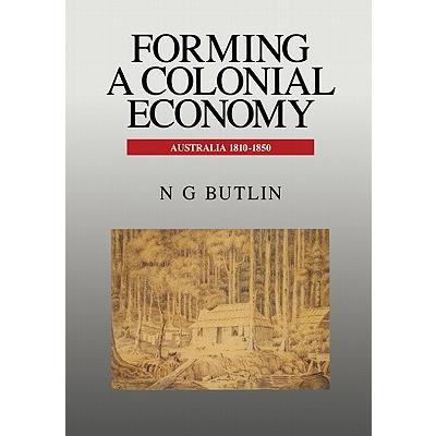Forming a Colonial Economy