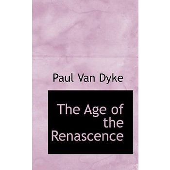 The Age of the Renascence