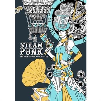 Steampunk Coloring Book for Adults