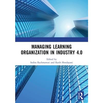 Managing Learning Organization in Industry 4.0