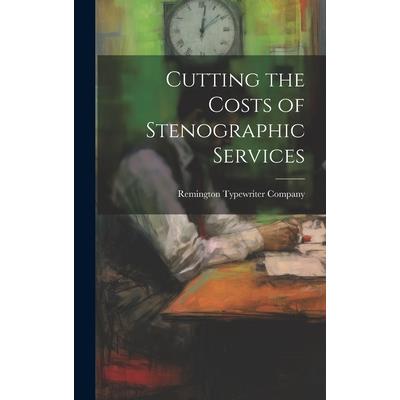 Cutting the Costs of Stenographic Services