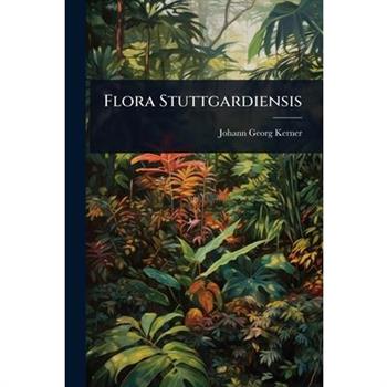 Flora Stuttgardiensis
