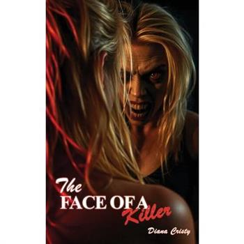 The Face of a Killer