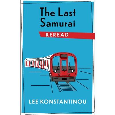 The Last Samurai Reread