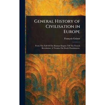 General History of Civilisation in Europe