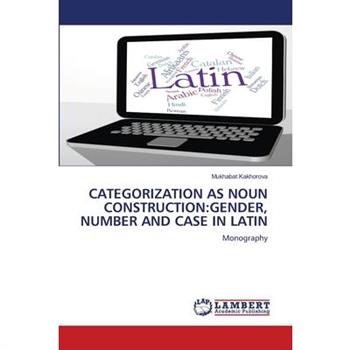 Categorization as Noun Construction