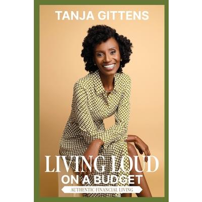 Living Loud on a Budget