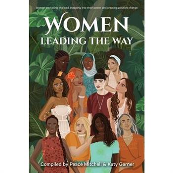Women Leading the Way