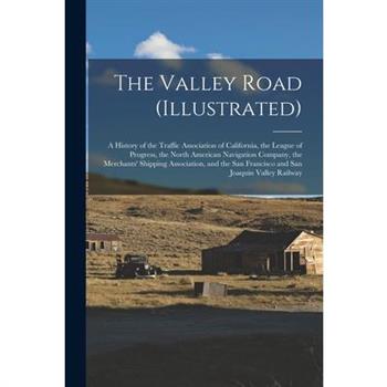 The Valley Road (Illustrated)