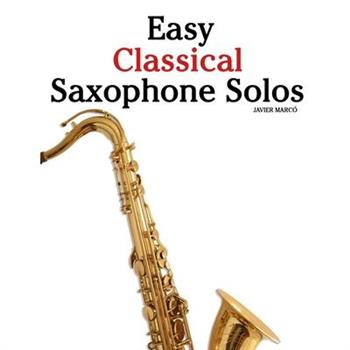 Easy Classical Saxophone Solos