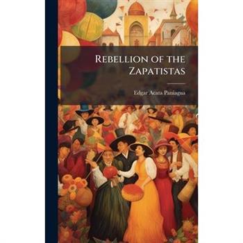 Rebellion of the Zapatistas