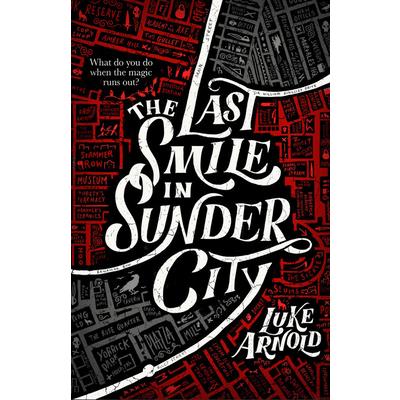 The Last Smile in Sunder City