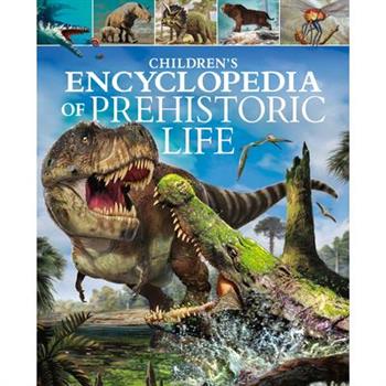 Children's Encyclopedia of Prehistoric Life