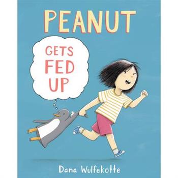 Peanut Gets Fed Up