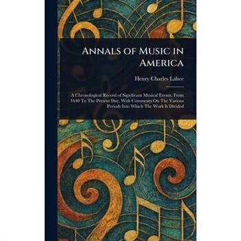Annals of Music in America