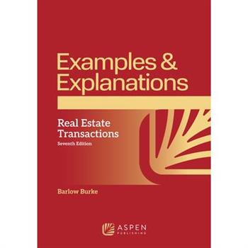 Examples & Explanations for Real Estate Transactions