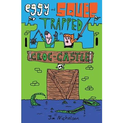Eggy and Squeg Trapped in Croc-Castle