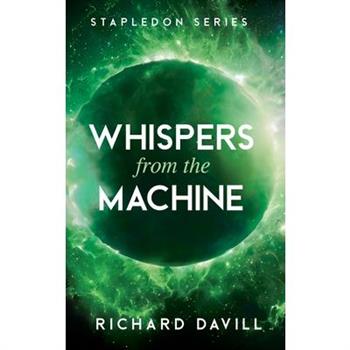 Whispers from the Machine