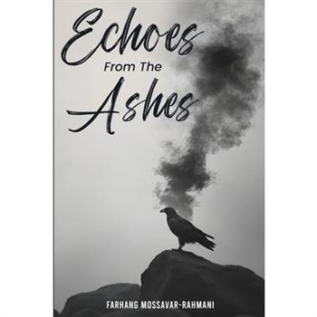 Echoes from the Ashes